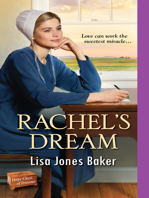 Title details for Rachel's Dream by Lisa Jones Baker - Available